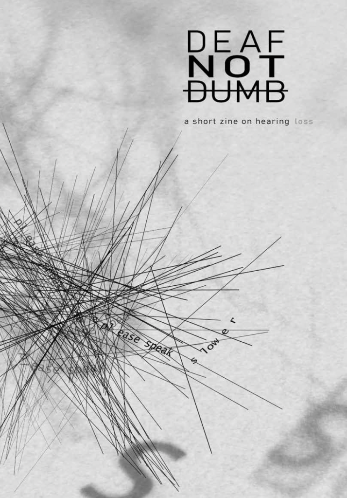 Page from Hannah’s Deaf Not Dumb zine
